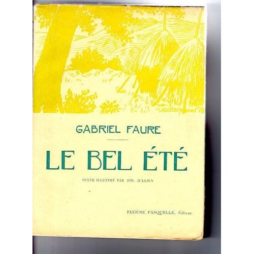 Le Bel Ete   de gabriel faure