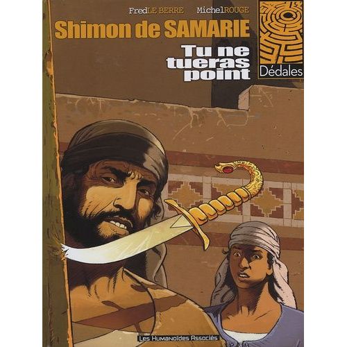 Shimon De Samarie - Tome 1 - Tu Ne Tueras Point    Format Album 