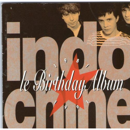Le Birthday Album - Indochine