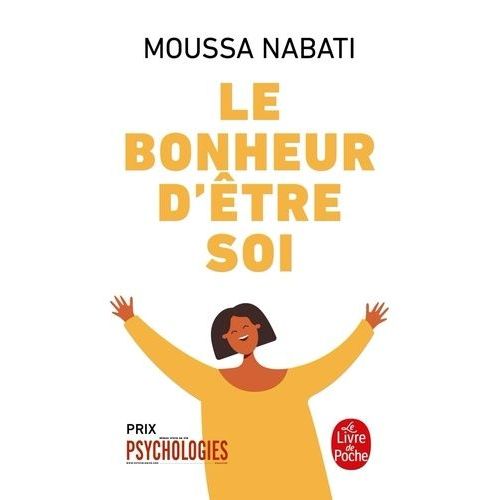 Le Bonheur D'tre Soi    Format Poche 
