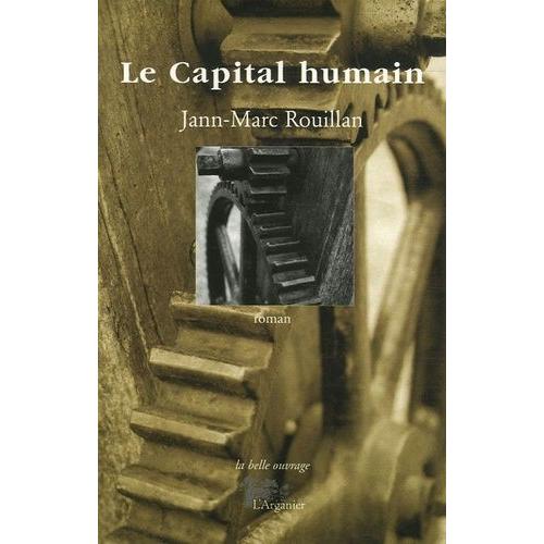 Le Capital Humain   de Rouillan Jann-Marc  Format Beau livre 