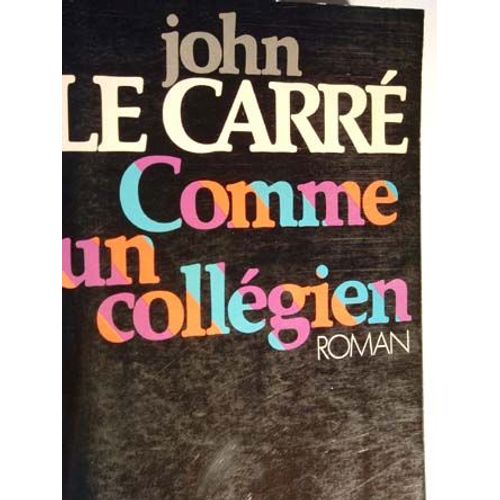Comme Un Collgien   de le carr john