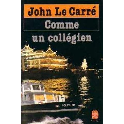 Comme Un Collegien   de john le carre