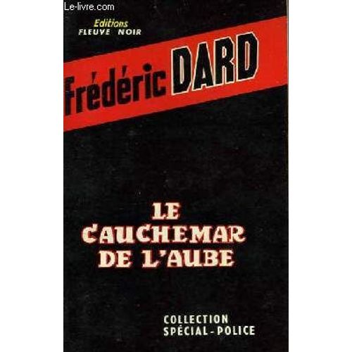 Le Cauchemar De L'aube   de Dard Frederic 