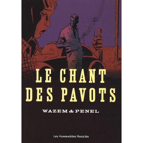 Le Chant Des Pavots   de Penel Alain  Format Album 