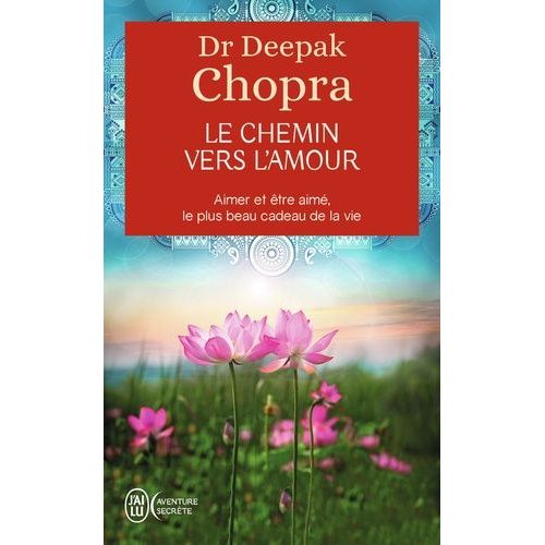 Le Chemin Vers L'amour   de Chopra Deepak  Format Poche 