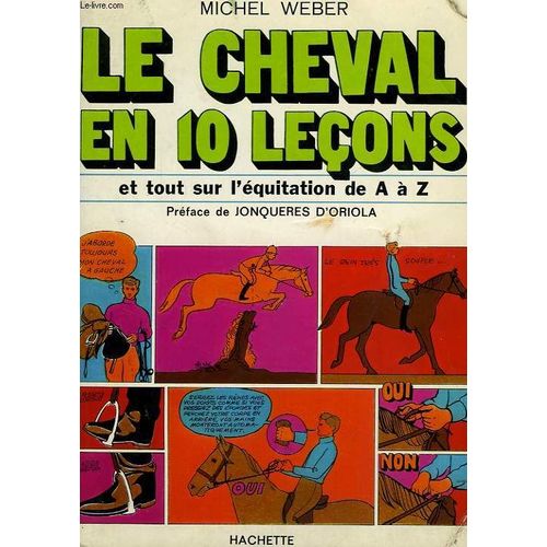 Le Cheval En 10 Lecons   de michel weber