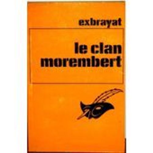 Le Clan Morembert   de charles exbrayat