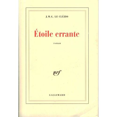 Etoile Errante   de Le Clezio J.M.G.