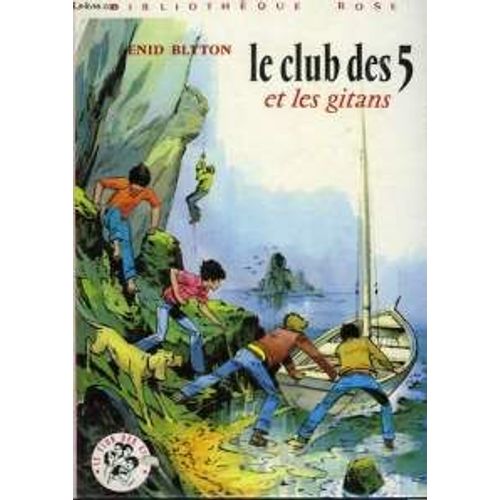 Le Club Des Cinq Et Les Gitans   de BLYTON ENID 