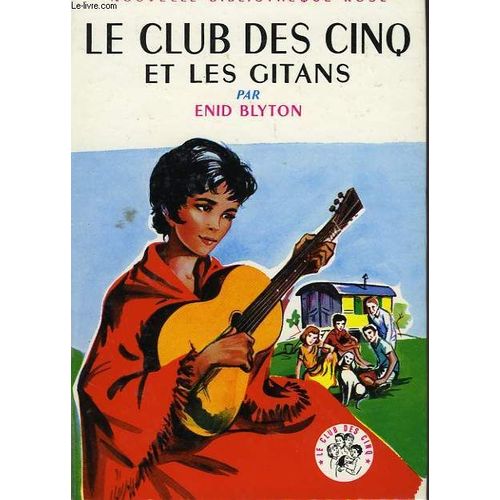Le Club Des Cinq Et Les Gitans   de Blyton Enid  Format Reli 