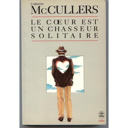 Le Coeur Est Un Chasseur Solitaire   de Mc Cullers Carson  Format Poche 