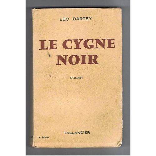 Le Cygne Noir   de lo dartey 