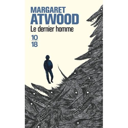 Le Dernier Homme   de Atwood Margaret  Format Poche 