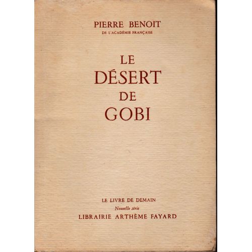 Le Dsert De Gobi   de PIERRE BENOIT 