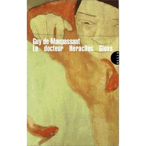 Le Docteur Hraclius Gloss    Format Poche 