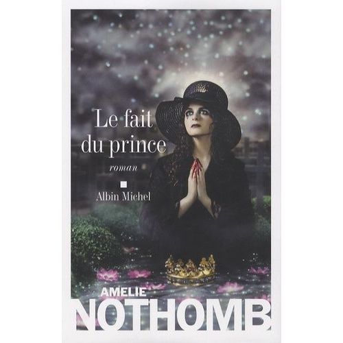 Le Fait Du Prince    Format Grand Format 