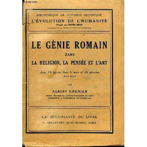 Le Gnie Romain Dans La Religion, La Pense Et L'art   de albert grenier