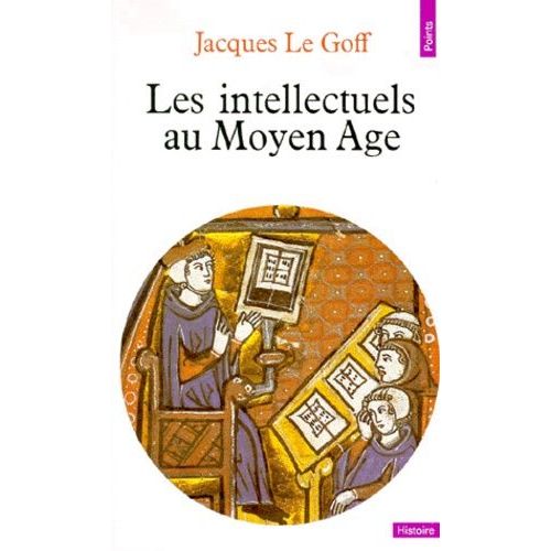 Les Intellectuels Au Moyen ge   de jacques le goff  Format Poche 