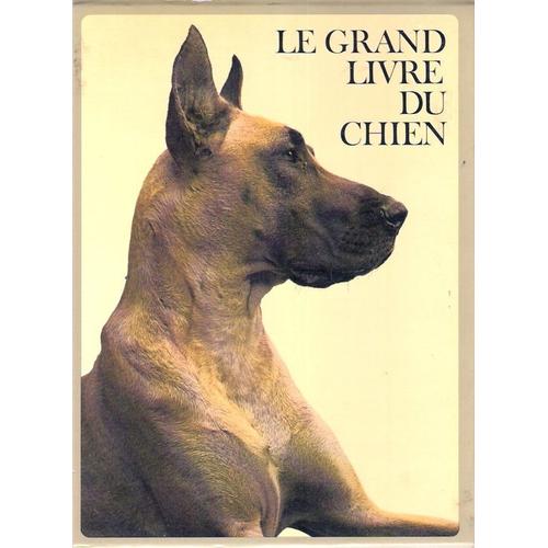 Le Grand Livre Du Chien En 2 Tomes   