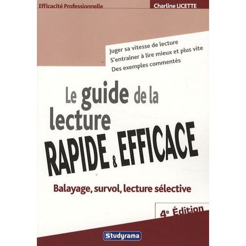 Le Guide De La Lecture Rapide Et Efficace    Format Broch 
