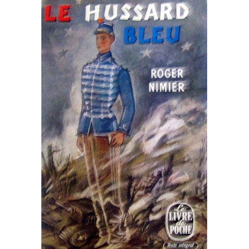 Le Hussard Bleu   de Roger Nimier  Format Poche 