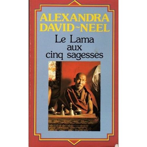 Le Lama Aux Cinq Sagesses   de David-Nel, Alexandra  Format Poche 