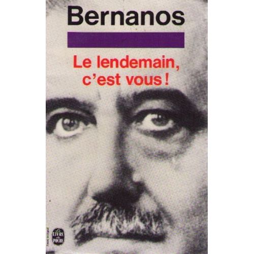 Le Lendemain, C'est Vous !   de georges bernanos  Format Poche 