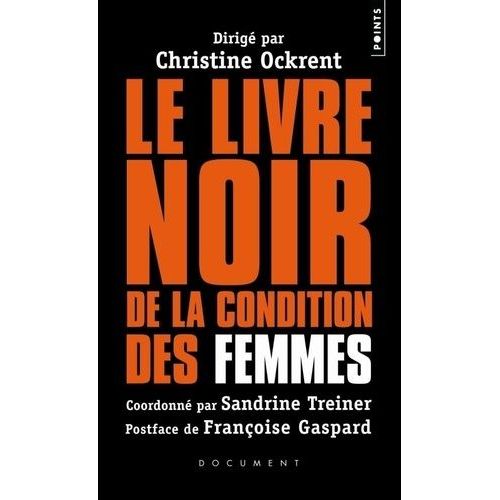 Le Livre Noir De La Condition Des Femmes    Format Poche 