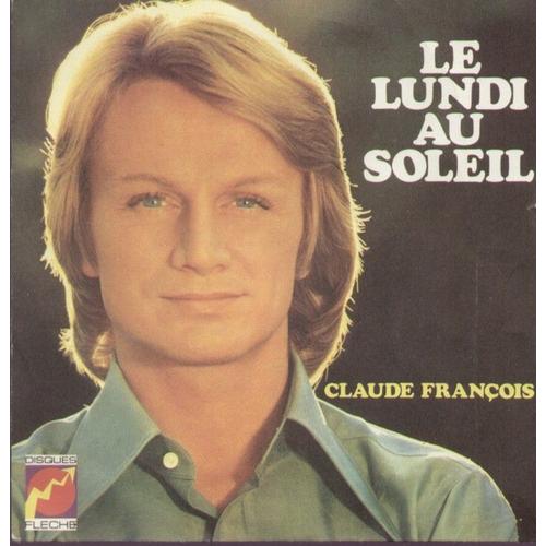 Le Lundi Au Soleil<Br> - Belinda - Claude Franois
