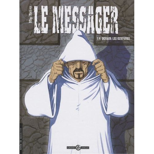 Le Messager - Tome 4 - Demain, Les critures    Format Album 