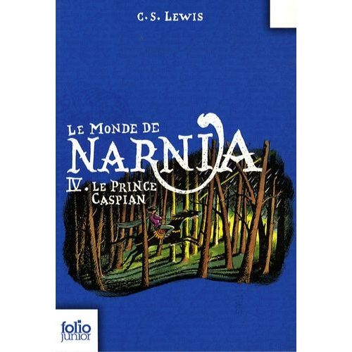 Le Monde De Narnia - Tome 4 - Le Prince Caspian    Format Poche 