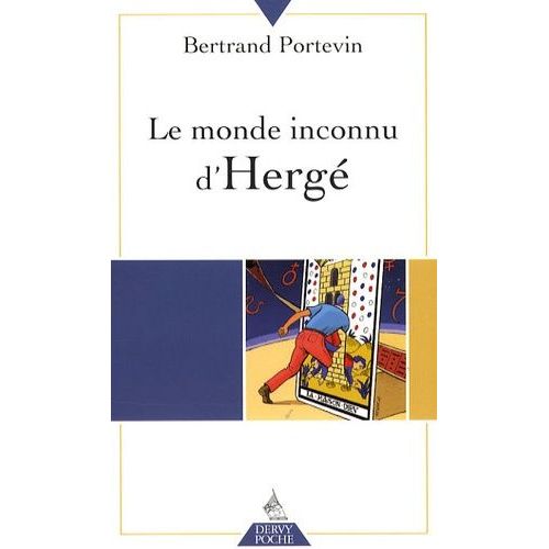 Le Monde Inconnu D'herg   de Portevin Bertrand  Format Poche 
