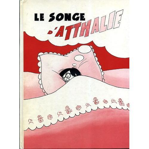 Le Songe D'athalie   de LE MUTIN LOUIS 