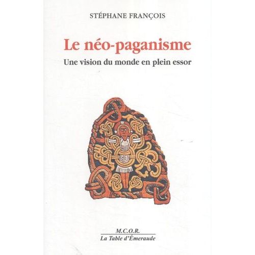 Le No-Paganisme - Une Vision Du Monde En Plein Essor   de Franois Stphane  Format Broch 