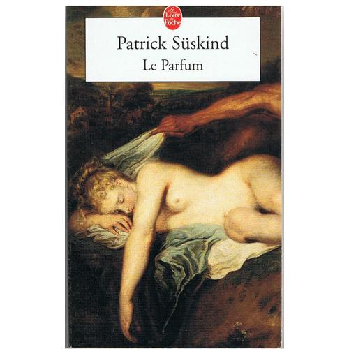 Le Parfum: Histoire D'un Meurtrier   de Sskind Patrick 