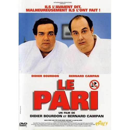Le Pari de Didier Bourdon