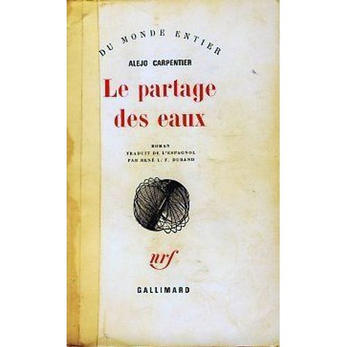 Le Partage Des Eaux   de CARPENTIER Alejo 