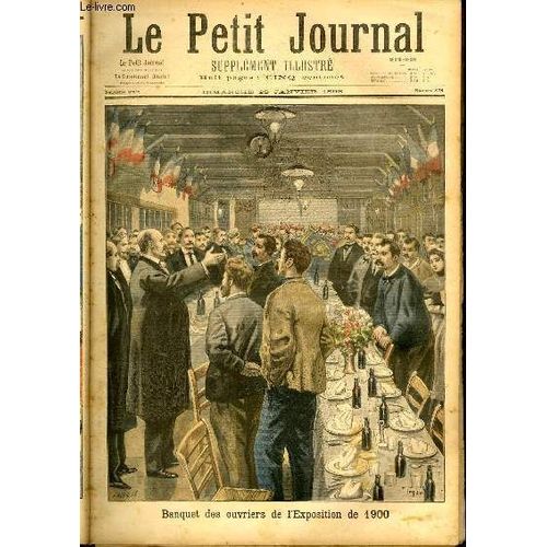 Le Petit Journal - Supplment Illustr Numro 375 - Banquet Des Ouvriers De L'excposition De 1900 - Le Commandant Esterhazy Au Conseil De Guerre