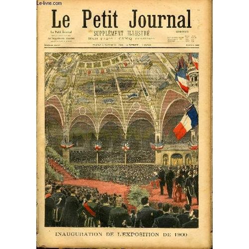 Le Petit Journal - Supplment Illustr Numro 493 - Inauguration De L'exposition De 1900 - Honneurs Rendus Par Les Anglais Au General De Villebois-Mareuil
