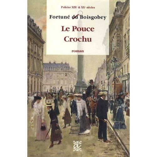 Le Pouce Crochu    Format Beau livre 