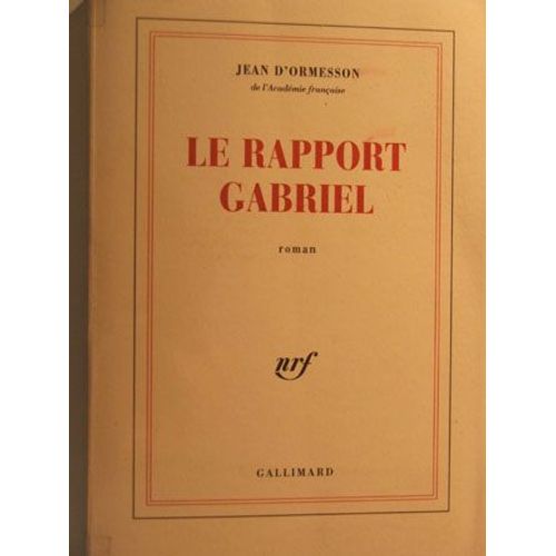 Le Rapport Gabriel   de ormesson d' jean 