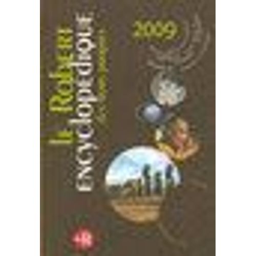 Le Robert Encyclopdique Des Noms Propres - Dictionnaire Illustr   de Rey Alain  Format Reli 
