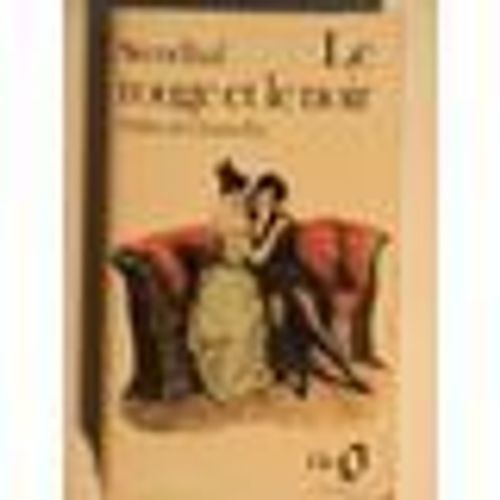 Le Rouge Et Le Noir.  Chronique Du Xixe Sicle   de Stendhal