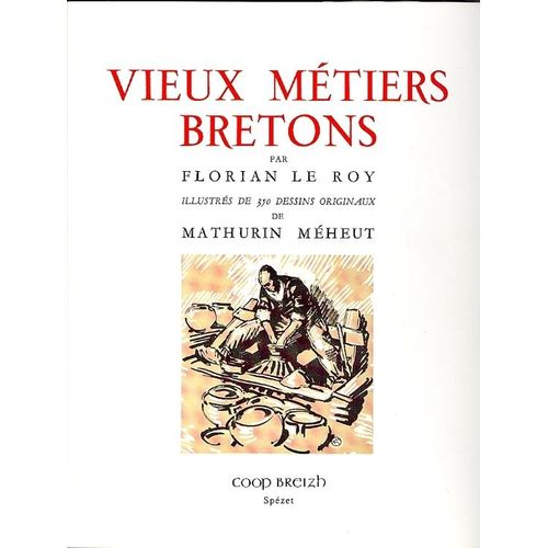 Vieux Mtiers Bretons   de Mheut, Mathurin 