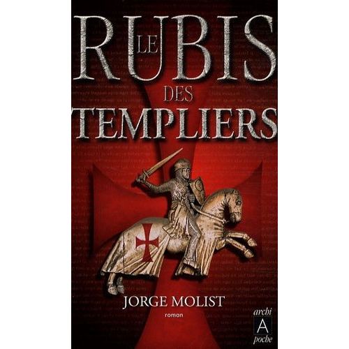 Le Rubis Des Templiers    Format Poche 