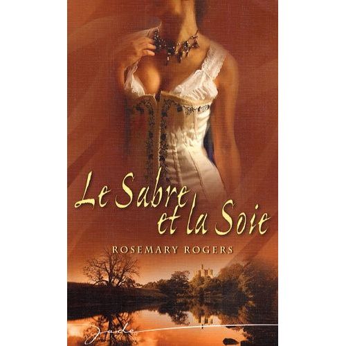 Le Sabre Et La Soie    Format Grand Format 