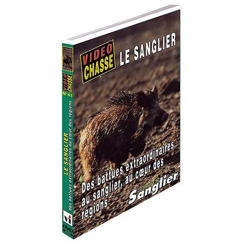 Le Sanglier : Des Battues Extraordinaires Au Sanglier de Olivier Coudeyre