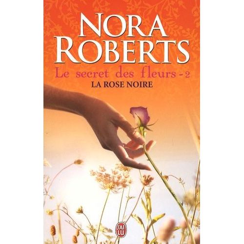 Le Secret Des Fleurs - Tome 2 - La Rose Noire    Format Grand Format 