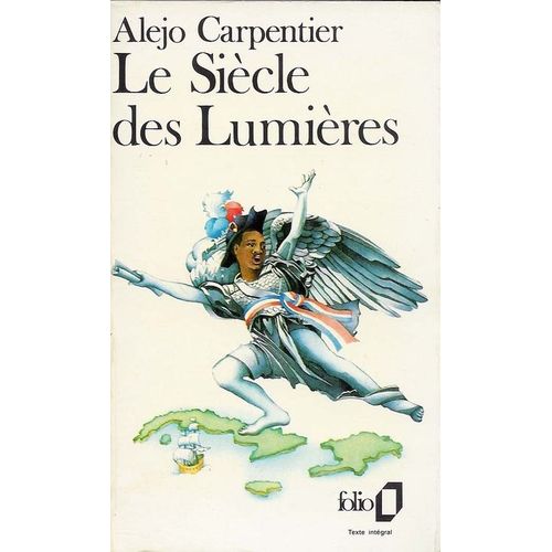 Le Sicle Des Lumires   de Carpentier Alejo 